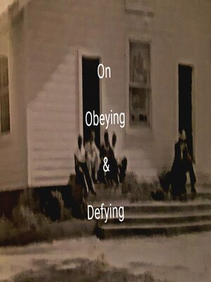 cover image of On Obeying & Defying